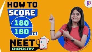 How to score 180/180 in NEET Chemistry | Strategy for NEET Chemistry | Padhle NEET