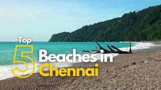 Top 5 beaches to visit in Chennai | Travolook