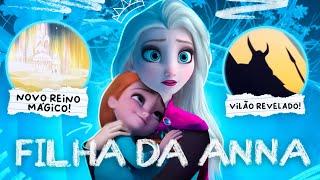 FROZEN 3: NOVOS SEGREDOS REVELADOS!!!  - Novo reino, novo vilão e filhos da Anna