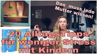 So erziehe Ich l Tricks für Mütter im Umgang mit Kindern ! So wird euer Alltag leichter!