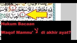 HUKUM BACAAN WAQOF MAMNUK لا DI AKHIR AYAT