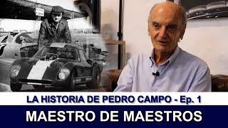 P1 #331 - PEDRO CAMPO: MAESTRO DE MAESTROS - Ep. 1 - 21/12/2023