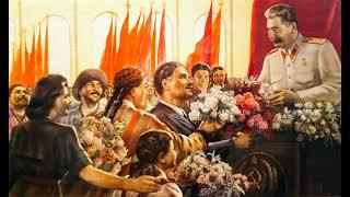 За что мы любим родину свою - Why We Love Our Motherland (Soviet Song for Stalin)