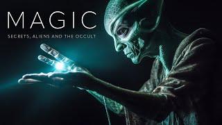 Secret Programs | Magic, Aliens & The Occult - Documentary