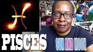 PISCES ENERGY!  Sun And Moon part 1