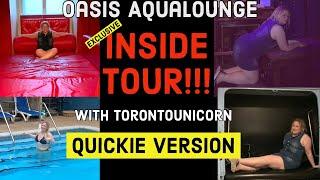 Oasis Aqualounge INSIDE TOUR!!!  A 4 minute quickie version!