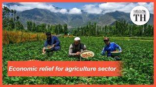 Agricultural reforms through Atmanirbhar Bharat Abhiyan