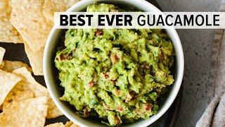 BEST EVER GUACAMOLE | easy, fresh, homemade guacamole recipe