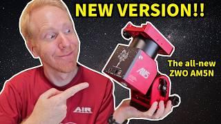 The ZWO AM5 EVOLVES!! Unboxing and Changes of the NEW ZWO AM5N
