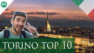 10 MOTIVI per VISITARE TORINO