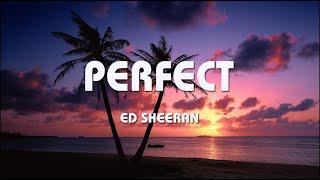 Perfect - Ed Sheeran (Lyrics) | Bruno Mars , Ava Max, Selena Gomez