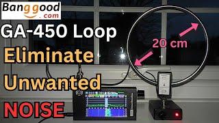 GA-450 SW Radio Mini Loop Antenna. Well it surprised me !