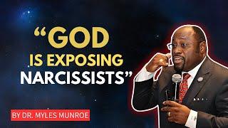 How God Exposes Narcissists and Restores Our Peace||#OvercomingNarcissism,#MylesMunroeWisdom