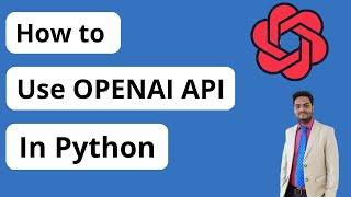 How to use OPENAI Api in Python | ChatGPT Api python | chat gpt aip example