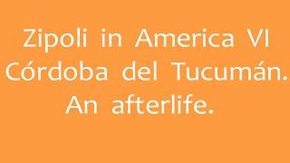 Zipoli in America VI. Córdoba. An Afterlife (Andreas Osiander 2021)