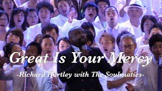 Richard Hartley with THE SOULMATICS-Great Is Your Mercy