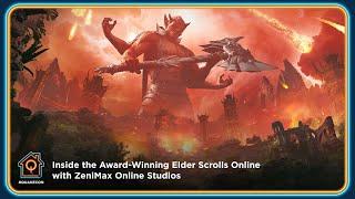 Inside the Award-Winning Elder Scrolls Online with ZeniMax Online Studios