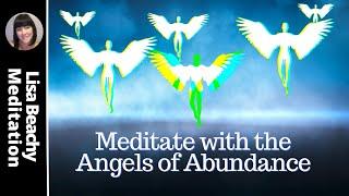 ANGELS OF ABUNDANCE Guided Meditation