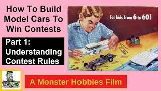 How To Build Model Cars For Contests - Video 1 - Overview of the Rules