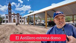 El Astillero ya tiene domo | Ricos tacos Barrios | Nuevo Dron | Valparaíso Zacatecas 2024