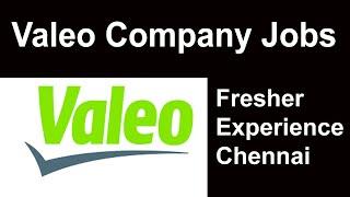 Valeo Company Job Vacancy | Mechanical Engineer Vacancy | Fresher & Experience – Chennai TN