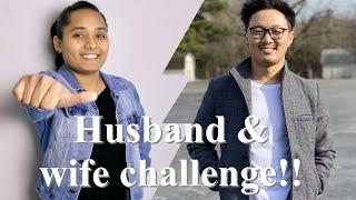 Husband & Wife Challenge: Who is going to win?
