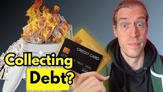 Credit Card Crisis | A Collectors Debt Confession