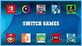 Must have 10 Switch Games Android Apps