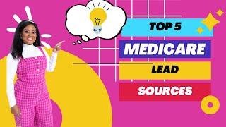 5 Most Effective Ways to Generate Leads For Medicare