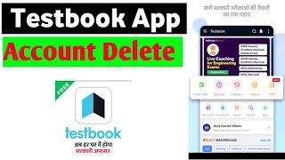 testbook app ka account kaise delete kare || how to delete testbook account || testbook