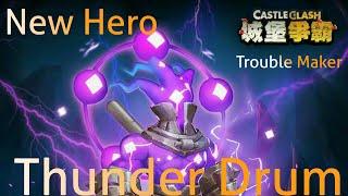 APRIL CASTLE CLASH : NEW HERO SNEAK PEEK !!! THUNDER DRUM