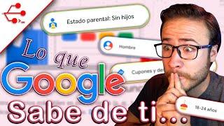 Lo que GOOGLE sabe de ti - #ESimple