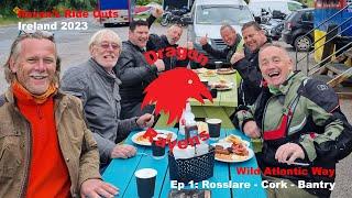 Wild Atlantic Way [WAW] IRELAND  Motorcycle Tour: Ep 1 - Rosslare - Cork - Bantry