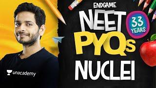 NEET All PYQs 27: Nuclei | Physics Endgame with Vikrant Kirar