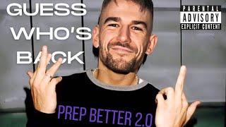 THE RETURN - Slim Sandro is back | Prep Better 2.0