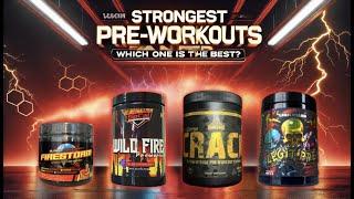 The Strongest Pre-Workouts Ranked: Stock Up Before They’re Gone!