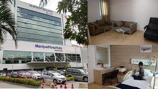 Manipal Hospital Bangalore | Hospital Room Tour