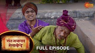 Sant Gajanan Shegaviche - Full Episode | 19 Feb 2022 | New Marathi Serial | Sun Marathi