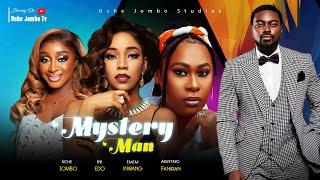 MYSTERY MAN / UCHE JOMBO, INI EDO, EMEM INWANG, AKINTAYO FANIRAN / 2023 LATEST NOLLYWOOD MOVIE