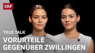 Zwillinge: «Fragt uns nicht nach einem Dreier» | True Talk | SRF