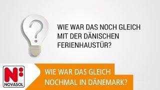 Wie war das noch gleich mit der dänischen Ferienhaustür? - NOVASOL