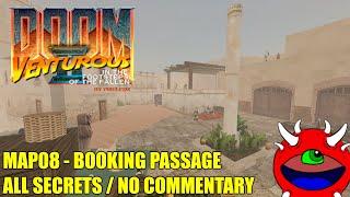 Doom 2: Venturous 1.6 - MAP08 Booking Passage - All Secrets No Commentary