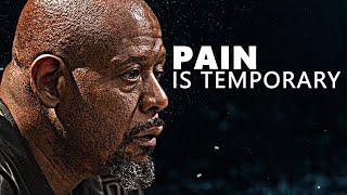 PAIN IS TEMPORARY - Motivational Speech