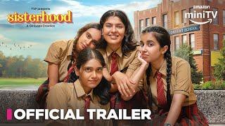 Sisterhood - Official Trailer | 13 June | Amazon miniTV