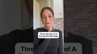 Three Secrets of A Successful Marriage. #relationshipadvice #datingadvice #relationshipcoaching