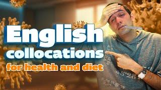 English Vocabulary: Health & Diet Collocations