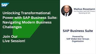 Unlocking Transformational Power with SAP Business Suite: Navigating Modern Business Challenges