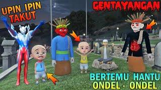 UPIN IPIN BERTEMU HANTU ONDEL - ONDEL GENTAYANGAN, ULTRAMAN TAKUT - GTA 5 BOCIL SULTAN