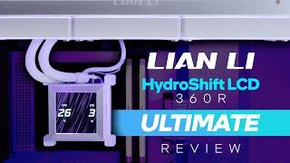 Lian Li Hydroshift LCD 360R Cooler Review