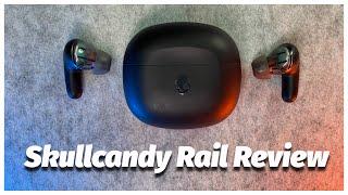 Skullcandy Rail Review!